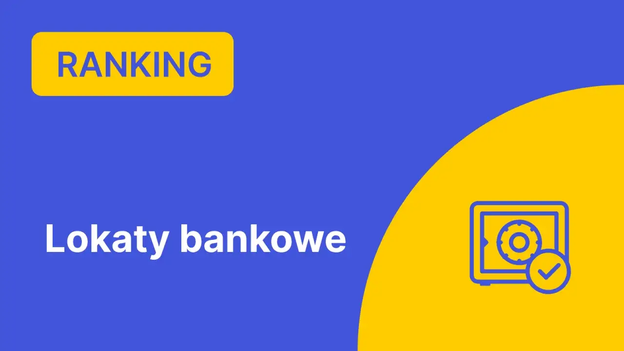 Ranking lokaty bankowe. Sprawdź, jakie oprocentowanie oferuje Millennium i inne banki.